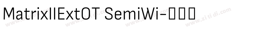 MatrixIIExtOT SemiWi字体转换